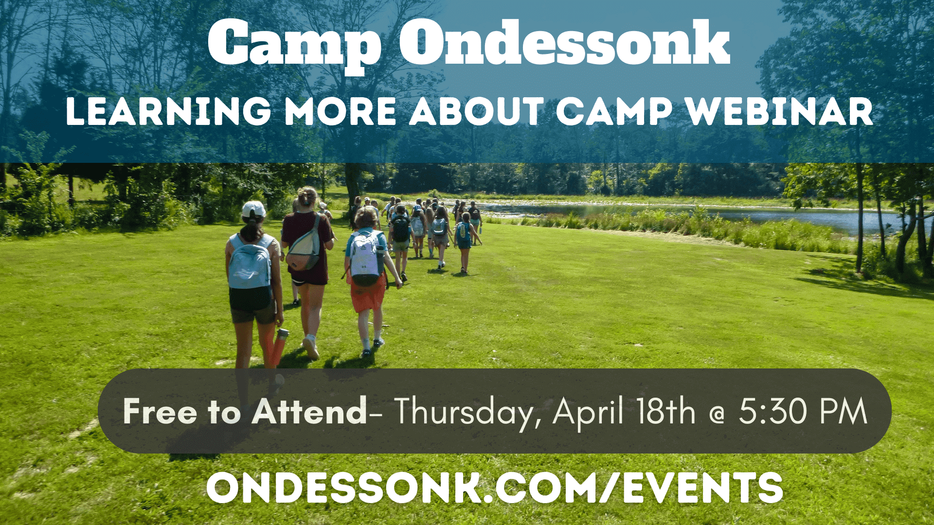 Learning More About Camp Webinar April 18, 2024