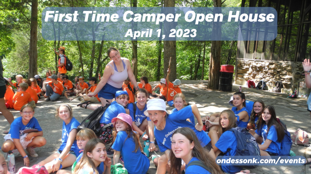 First Time Camper Open House - Camp Ondessonk