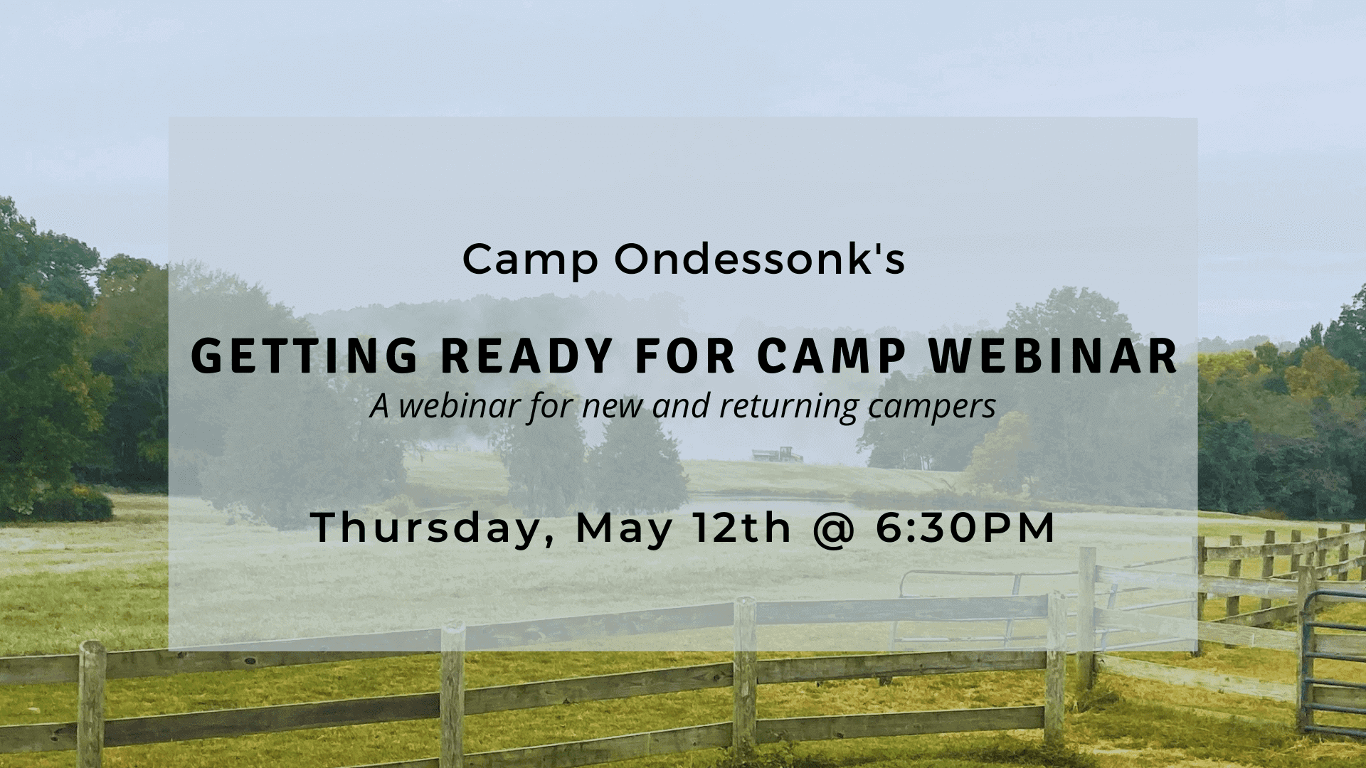 Camp Ondessonk webinar announcement over pastoral field