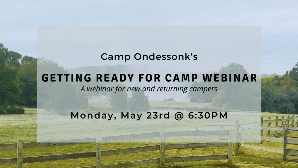 Camp Ondessonk Getting Ready for Camp webinar
