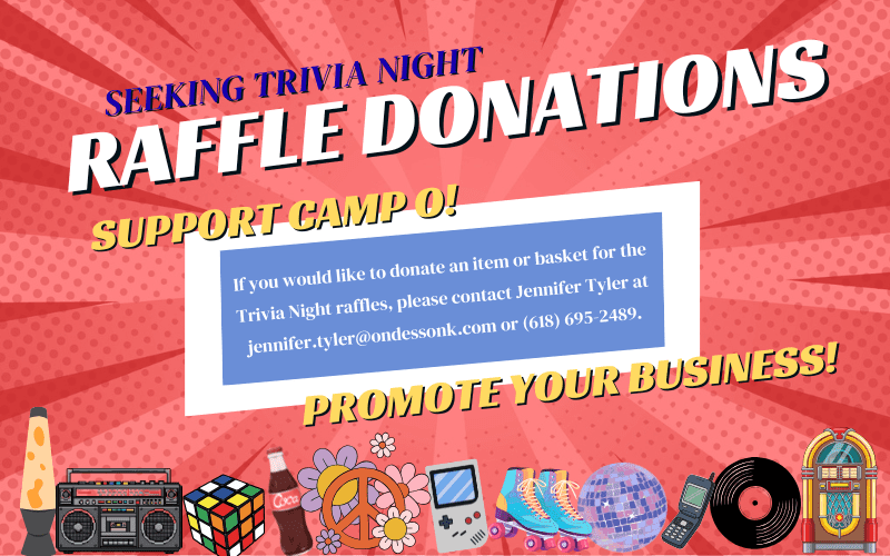 Support Camp Ondessonk while promoting your business! Seeking Trivia Night sponsorships and raffle donations!