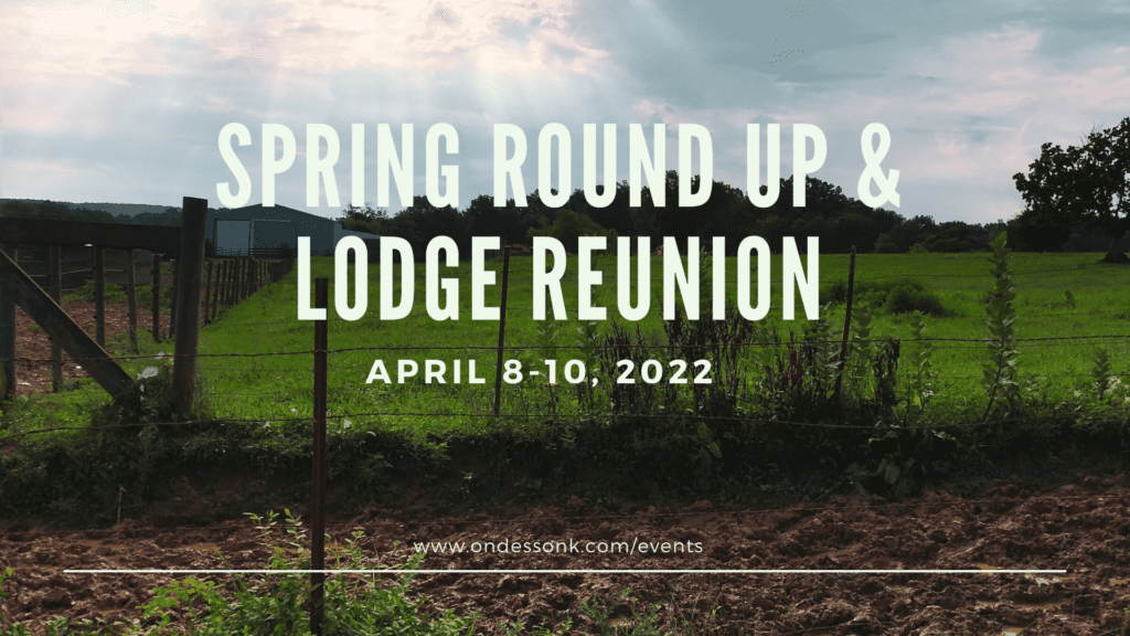 Spring round up & lodge reunion april 8, 2020.