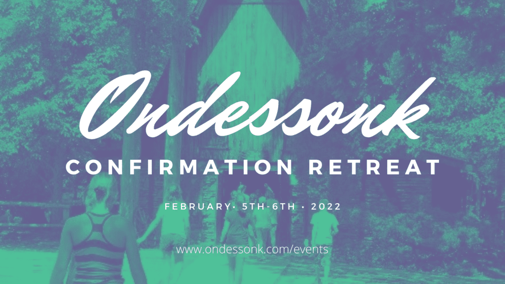 A poster for the ondessok confirmation retreat.