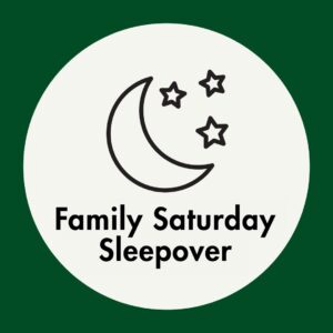 parent-resources-parent-family-saturday-sleepover